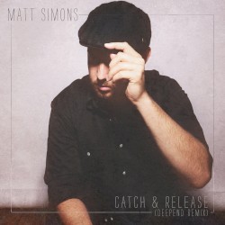 Catch & Release (Deepend remix)