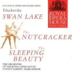 Swan Lake / The Nutcracker / The Sleeping Beauty: The Essential Highlights