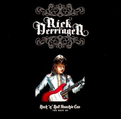 Rock and Roll Hoochie Koo: The Best of