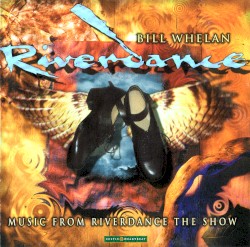 Riverdance: Music From Riverdance The Show