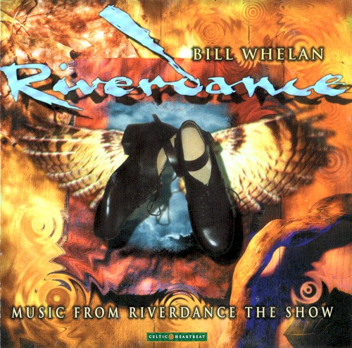 Riverdance: Music From Riverdance The Show