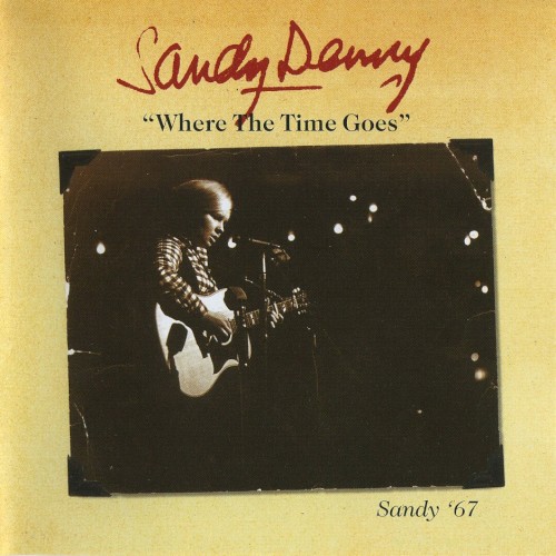 Where the Time Goes: Sandy '67
