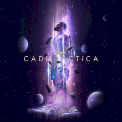 Cadillactica (Deluxe Version)