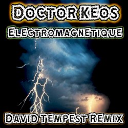 Electromagnetique (David Tempest remix)