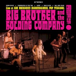 Live at the Monterey International Pop Festival