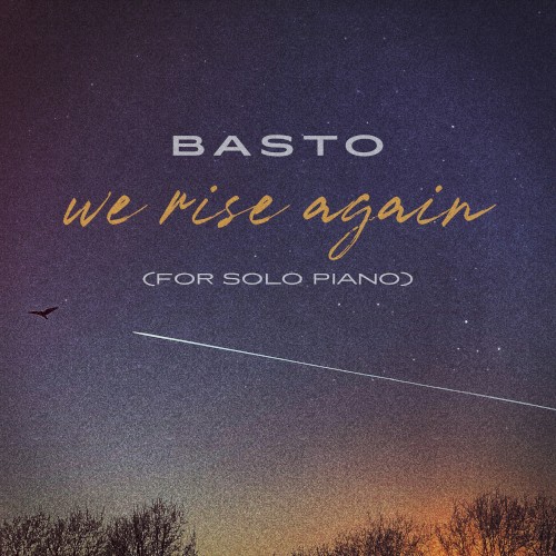 We Rise Again (for solo piano)