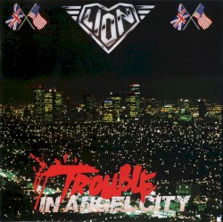 Trouble In Angel City (Reissue 2020 French Edition)