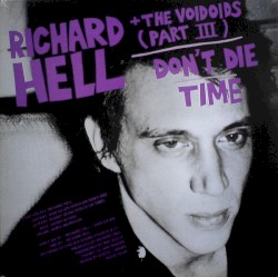 Don’t Die / That’s All I Know (Right Now)