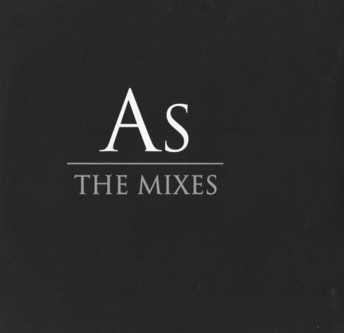 As: The Mixes