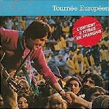Tournée Européenne