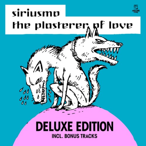 The Plasterer of Love (deluxe edition)