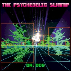 The Psychedelic Swamp [2001]