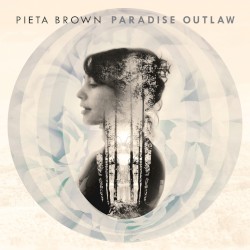 Paradise Outlaw (10th Anniversary Edition)