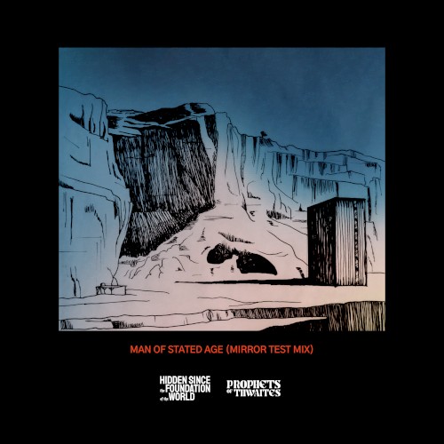 Man of Stated Age (Mirror Test mix)