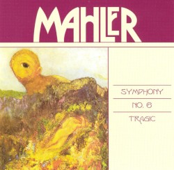 Symphony no. 6 “Tragic”