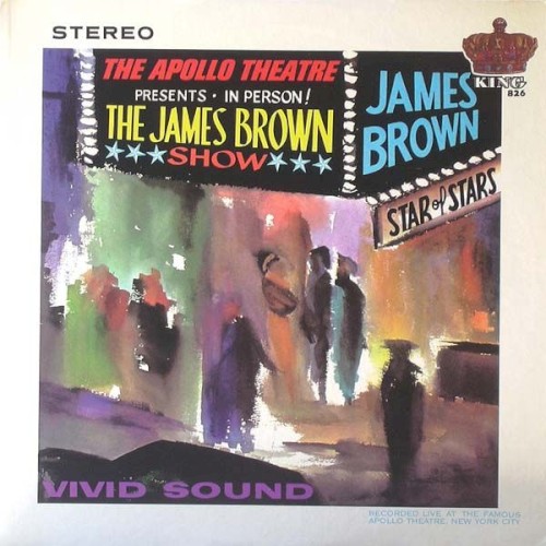 Live At The Apollo (The Apollo Theater Presents In Person! The James Brown Show)