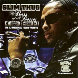 [Screwed] Boss Of All Bosses (Swishahouse Remix)