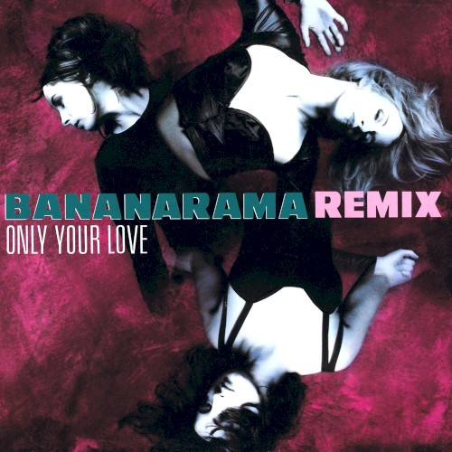 Only Your Love: Remix