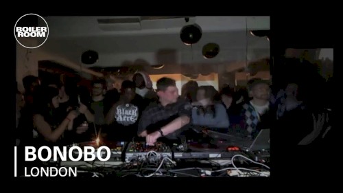 Bonobo Boiler Room x Ninja Tune London DJ Set