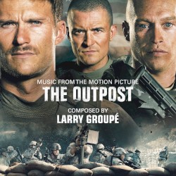 The Outpost: Original Motion Picture Soundtrack