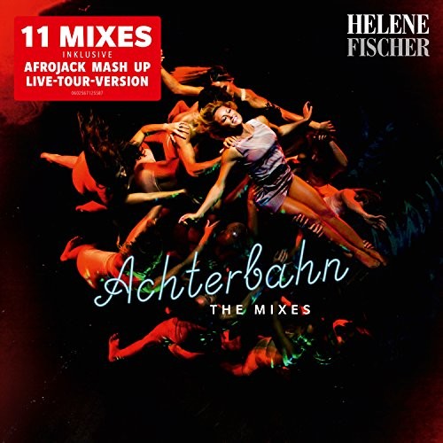Achterbahn: The Mixes