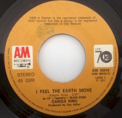 I Feel the Earth Move / It’s Too Late