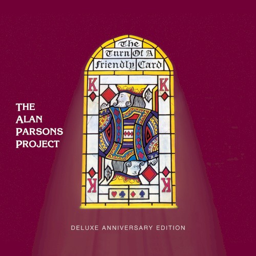 The Turn of a Friendly Card (deluxe anniversary edition)