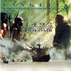 1492: Christophe Colomb: musique extraite de la bande originale du film