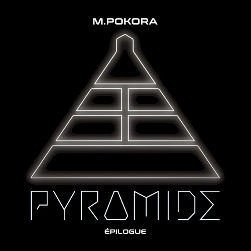 PYRAMIDE, EPILOGUE
