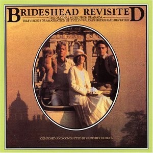 Brideshead Revisited: The Original Music From Granada