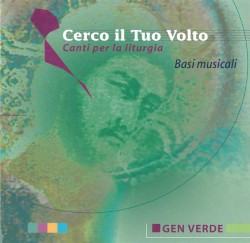 Cerco il tuo volto - Basi musicali