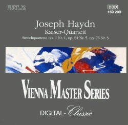 Kaiser-Quartett: Streichquartette op. 1 no. 1 / op. 64 no. 5 / op. 76 no. 3