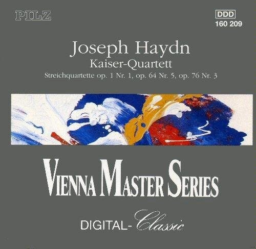 Kaiser-Quartett: Streichquartette op. 1 no. 1 / op. 64 no. 5 / op. 76 no. 3