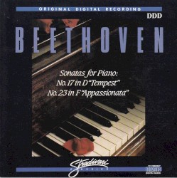 Sonatas for Piano No. 17 in D "Tempest" No. 23 in F "Appassionata"