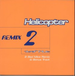 The Helicopter Tune (remix 2)