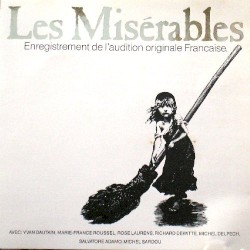 Les Misérables : Enregistrement de l'audition originale Francaise