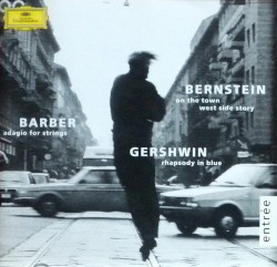 Bernstein: On the Town / West Side Story / Barber: Adagio for Strings / Gershwin: Rhapsody in Blue