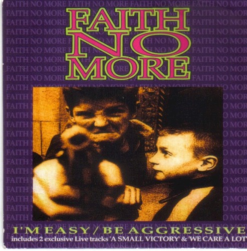 I’m Easy / Be Aggressive