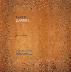 Careful (The Classic Mixes)