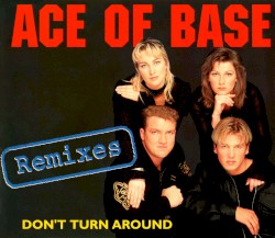 "Don't Turn Around" Remixes