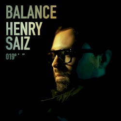 Balance 019 (Mixed by Henry Saiz)