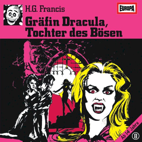 Gruselserie 08 – Gräfin Dracula, Tochter des Bösen