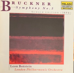 Symphony No. 5 in B‐Flat Major, WAB 105 “Fantastic” (1894 Schalk Edition)