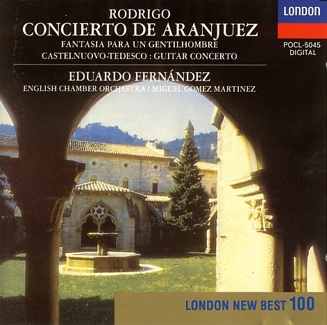 Concierto de Aranjez / Fantasia para un gentilhombre / Guitar Concerto No. 1, Op.99 D major