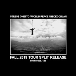 SPLIT WITH STRESS GHETTO & HECKDORLAN