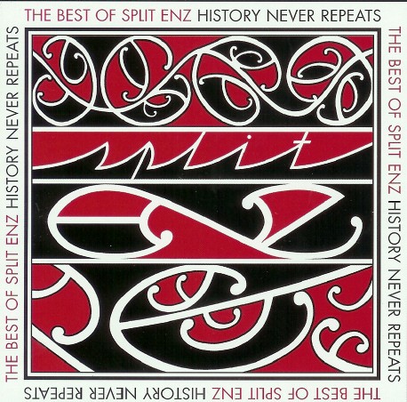 The Best Of Split Enz - History Never Repeats (30th Anniversary Edition)