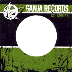 Ganja Records CD Series, Vol. 3