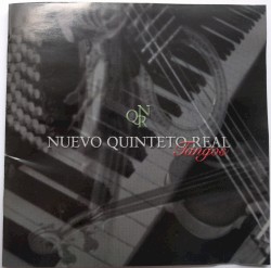 Nuevo Quinteto Real: Tangos