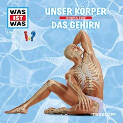 011: Unser Körper / Das Gehirn