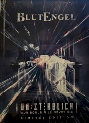 Un:Sterblich – Our Souls Will Never Die – Limited Edition
